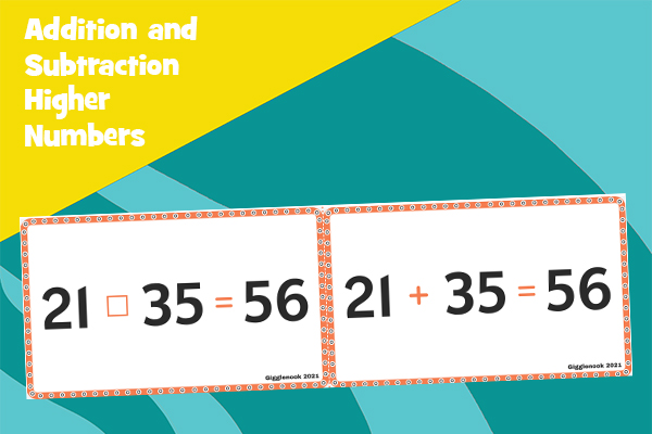 Addition and Subtraction Higher Numbers